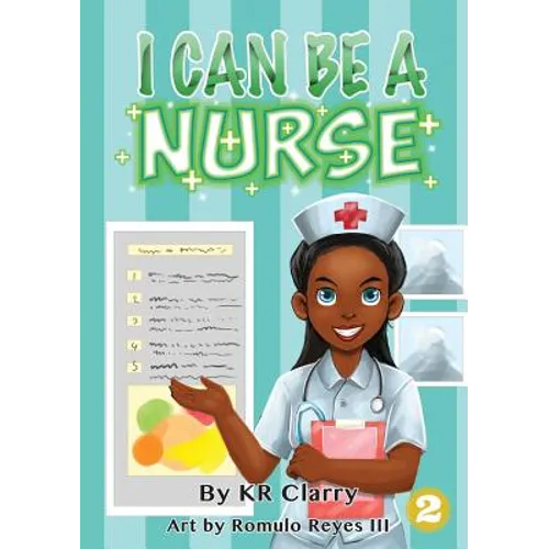 I Can Be A Nurse - Paperback