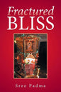 Fractured Bliss - Paperback