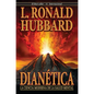 Dianética: La Ciencia Moderna de la Salud Mental - Paperback