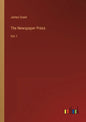 The Newspaper Press: Vol. I - Paperback