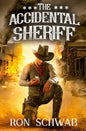 The Accidental Sheriff - Paperback