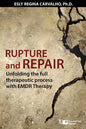 Rupture and Repair: A Therapeutic Process with EMDR Therapy - Paperback