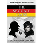 The Spy Gate Liars: A New Sherlock Holmes Mystery - Paperback