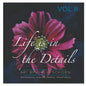 Life is in the Details Vol II - Paperback