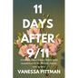 11 Days After 9/11 - Paperback