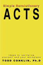 Simple Revolutionary Acts: Ideas to revitalize yourself and your workplace - Paperback