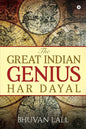 The Great Indian Genius Har Dayal - Paperback