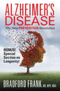 Alzheimer's Disease: The New Prevention Revolution - Paperback