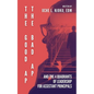 The Good AP, The Bad AP: And The 4 Quadrants Of Leadership For Assistant Principals - Paperback