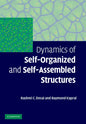 Dynamics of Self-Organized and Self-Assembled Structures - Hardcover