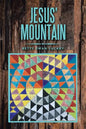 Jesus' Mountain - Paperback