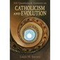 101 Q&A Catholicism and Evolution - Paperback