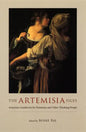 The Artemisia Files: Artemisia Gentileschi for Feminists and Other Thinking People - Paperback