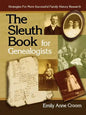 Sleuth Book for Genealogists. Strategies for More Successful Family History Research - Paperback