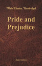 Pride and Prejudice (World Classics, Unabridged) - Paperback