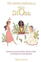 De meno odiosa a Meno Diosa: Atrévete a sentirte libre, divina y feliz - Paperback