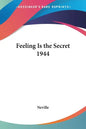 Feeling Is the Secret 1944 - Paperback