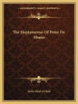 The Heptameron of Peter de Abano - Paperback