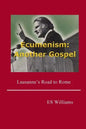 Ecumenism: Another Gospel: Lausanne's Road to Rome - Paperback