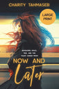 Now and Later: Eight Young Adult Short Stories - Paperback