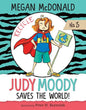 Judy Moody Saves the World!: #3 - Library Binding