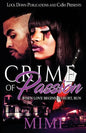Crime of Passion: When Love Begins to Hurt, Run - Paperback