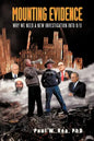 Mounting Evidence: Why We Need a New Investigation Into 9/11 - Paperback