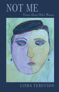 Not Me: Poems About Other Women - Paperback