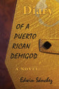 Diary of a Puerto Rican Demigod - Paperback