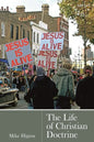 The Life of Christian Doctrine - Paperback