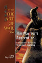 Sun Tzu's The Art of War Plus The Warrior's Apprentice: A Student's Guide to Winning at Anything - Paperback