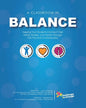 A Classroom in Balance: Helping Your Students Connect Their Mind, Bodies, and Hearts Through the Practice of Mindfulness - Paperback