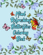 Mind Refreshing Butterflies Coloring Book: Fantasy Fancy and Nature Butterflies with Mandala Design Adult Coloring Book - Paperback