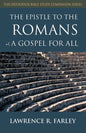 The Epistle to the Romans: A Gospel for All - Paperback