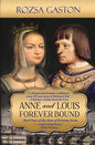 Anne and Louis Forever Bound - Paperback
