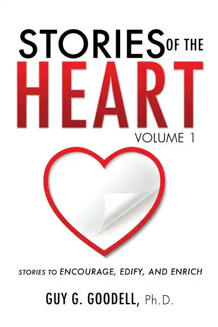 Stories of the Heart, Volume 1 - Paperback