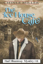 The Ice House Cafe - Paperback