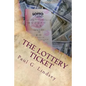 The Lottery Ticket - Paperback