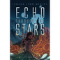 Echo Through the Stars - Paperback