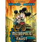 Walt Disney's Donald and Mickey in Metropolis and Faust - Hardcover