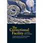 The Correctional Facility - Paperback
