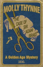 The Case of Sir Adam Braid: A Golden Age Mystery - Paperback