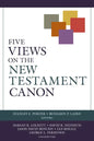 Five Views on the New Testament Canon - Paperback