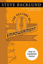 The Culture of Empowerment: How to Champion People - Paperback