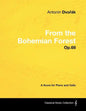 Antonín Dvořák - From the Bohemian Forest - Op.68 - A Score for Piano and Cello - Paperback