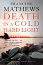 Death in a Cold Hard Light - Paperback