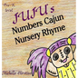 Juju's Numbers Cajun Nursery Rhyme - Hardcover