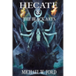 Hecate & The Black Arts: Liber Necromantia - Paperback
