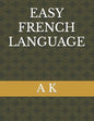 Easy French Language - Paperback