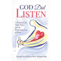 God Did Listen: A Testimony of Faith, Hope, and the Redeeming Love of Jesus - Hardcover
